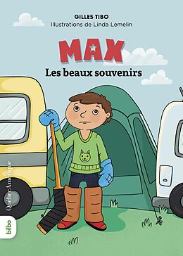 eBook (epub) Max - Les beaux souvenirs de Tibo Gilles Tibo