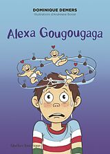 eBook (pdf) Alexa Gougougaga de Demers Dominique Demers