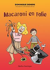 eBook (pdf) Macaroni en folie de Demers Dominique Demers