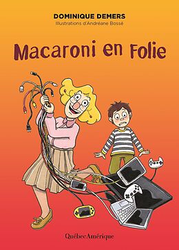 eBook (pdf) Macaroni en folie de Demers Dominique Demers