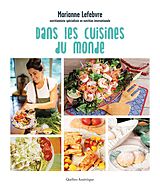 eBook (pdf) Dans les cuisines du monde de Lefebvre Marianne Lefebvre