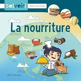 E-Book (pdf) La nourriture von Quebec Amerique Edition Quebec Amerique