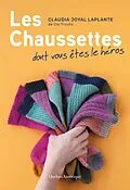 E-Book (pdf) Les Chaussettes dont vous êtes le héros von Joyal Laplante Claudia Joyal Laplante