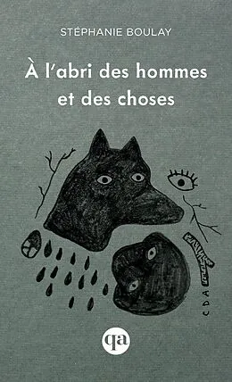 ePUB A l'abri des hommes et des choses von Stephanie Boulay