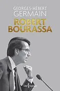 E-Book (epub) Robert Bourassa von Germain Georges-Hebert Germain