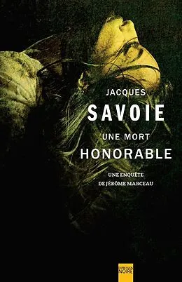 E-Book (epub) Une mort honorable von Savoie Jacques Savoie