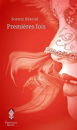 E-Book (epub) Premières fois von Berube Sophie Berube