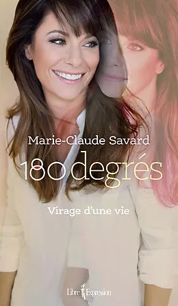 E-Book (epub) 180 degrés von Savard Marie-Claude Savard