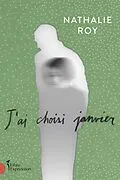 E-Book (epub) J'ai choisi janvier von Roy Nathalie Roy