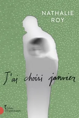 E-Book (epub) J'ai choisi janvier von Roy Nathalie Roy