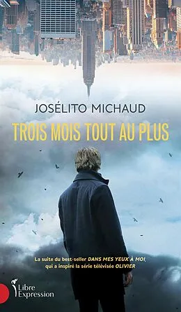 E-Book (epub) Trois mois tout au plus von Michaud Joselito Michaud