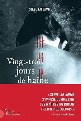 ePUB Vingt-trois jours de haine von Laflamme Steve Laflamme