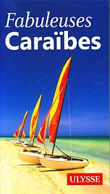 Broché Fabuleuses Caraïbes de 