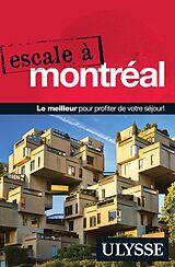 Broché Escale à Montréal de 