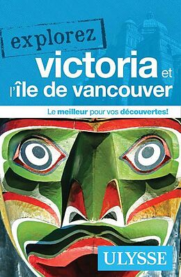 Broché Explorez Victoria et l'île de Vancouver de 