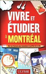 Broché Vivre et étudier à Montréal de Jean-François Vinet