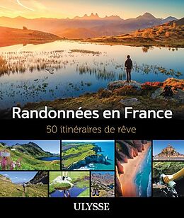 Broschiert Randonnees en France - 50 Itineraires de Reve von Collectif Ulysse