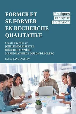 E-Book (pdf) Former et se former en recherche qualitative von Collectif Collectif Collectif