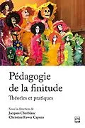 E-Book (pdf) Pédagogie de la finitude von Collectif Collectif Collectif