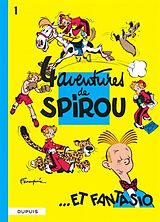 Broché Spirou et Fantasio. Vol. 1. Quatre aventures de Spirou de André Franquin