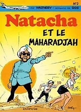 Broschiert Natacha. Vol. 2. Natacha et le maharadjah von Gos , François Walthéry