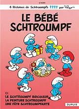 Broschiert Les Schtroumpfs. Vol. 12. Le bébé Schtroumpf von Peyo