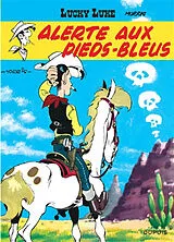 Broschiert Lucky Luke. Vol. 10. Alerte aux Pieds-Bleus von René Goscinny, Morris