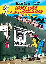 Broschiert Lucky Luke. Vol. 11. Lucky Luke contre Joss Jamon von René Goscinny, Morris