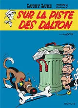 Broschiert Lucky Luke. Vol. 17. Sur la piste des Dalton von René Goscinny, Morris