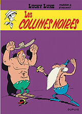 Broché Lucky Luke. Vol. 21. Les collines noires de René Goscinny, Morris