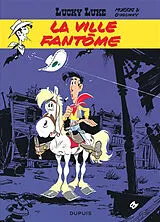 Broschiert Lucky Luke. Vol. 25. La ville fantôme von René Goscinny, Morris