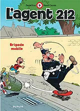 Broschiert L'agent 212. Vol. 9. Brigade mobile von Raoul Cauvin, Daniel Kox