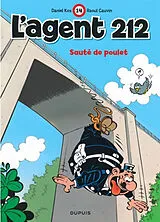 Broschiert L'agent 212. Vol. 14. Sauté de poulet von Raoul Cauvin, Daniel Kox