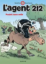Broschiert L'agent 212. Vol. 17. Poulet sans selle von Raoul Cauvin, Daniel Kox