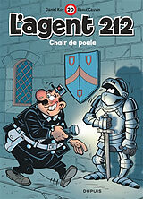 Broché L'agent 212. Vol. 20. Chair de poule de Raoul Cauvin, Daniel Kox