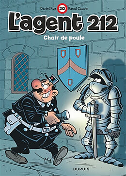 Broché L'agent 212. Vol. 20. Chair de poule de Raoul Cauvin, Daniel Kox