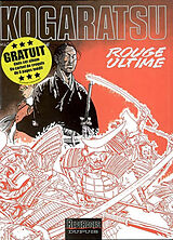 Broché Kogaratsu. Vol. 10. Rouge ultime de Bosse , Michetz