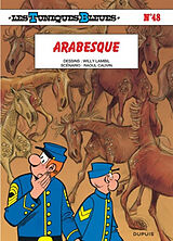 Broschiert Les Tuniques bleues. Vol. 48. Arabesque von Raoul Cauvin, Willy Lambil