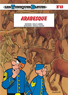 Broschiert Les Tuniques bleues. Vol. 48. Arabesque von Raoul Cauvin, Willy Lambil