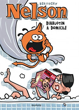 Broschiert Nelson. Vol. 1. Diablotin à domicile von Christophe Bertschy