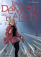 Broschiert Les démons d'Alexia. Vol. 2. Stigma diabolicum von Vincent Dugomier, Benoît Ers