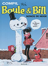 Broché Boule et Bill. Compil nonos de neige de Roba