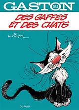 Broschiert Gaston : sélection. Vol. 1. Des gaffes et des chats... : et quelques autres animaux de bureau von André Franquin