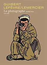 Broschiert Le photographe. Vol. 1 von Didier Lefèvre, Emmanuel Guibert