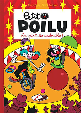 Broché Petit Poilu. Vol. 14. En piste les andouilles ! de Céline Fraipont, Pierre Bailly