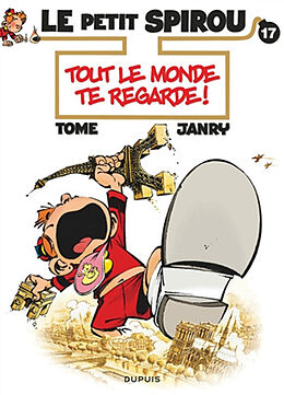 Broschiert Le petit Spirou. Vol. 17. Tout le monde te regarde ! von Tome , Janry