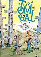 Broschiert Pierre Tombal. Vol. 4. Des os pilants von Raoul Cauvin, Marc Hardy