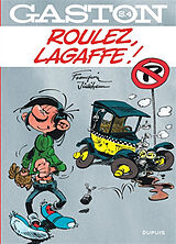 Broché Gaston : sélection. Vol. 4. Roulez, Lagaffe ! de André Franquin, Jidéhem