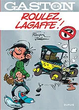 Broschiert Gaston : sélection. Vol. 4. Roulez, Lagaffe ! von André Franquin, Jidéhem