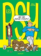 Broschiert Les psy. Vol. 21. Je me sens mieux ! von Raoul Cauvin, Bédu